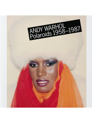 Andy Warhol. Polaroids. Ediz. italiana, spagnola e portoghese